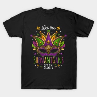 Mardi Gras Costume Let The Shenanigans Begin Mask T-Shirt